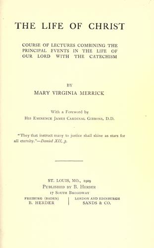 The life of Christ