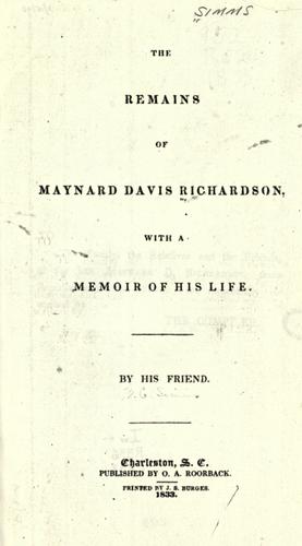 The remains of Maynard Davis Richardson