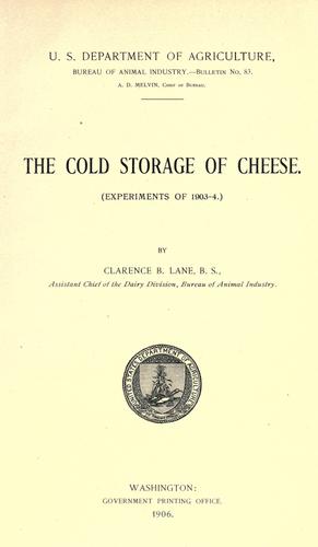 The cold storage of cheese