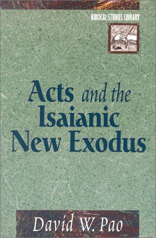 Acts and the Isaianic new exodus
