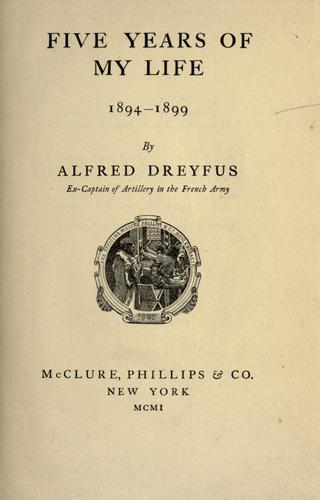 Five years of my life, 1894-1899