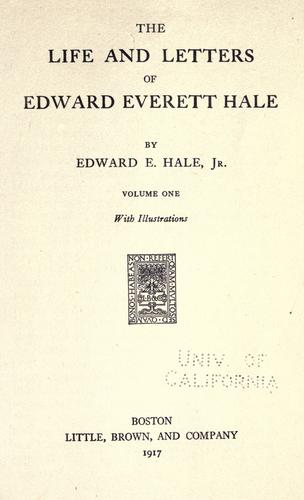 The life and letters of Edward Everett Hale