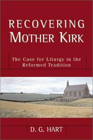 Recovering Mother Kirk