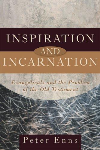 Inspiration and incarnation