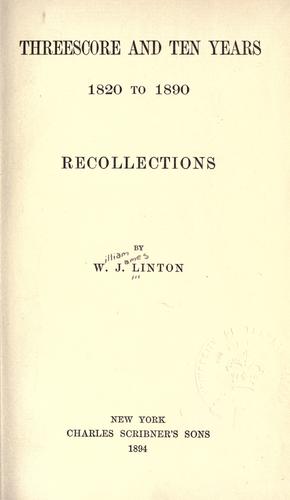 Threescore and ten years, 1820 to 1890