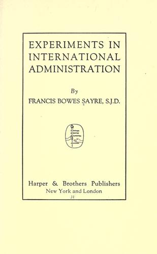 Experiments in international administration