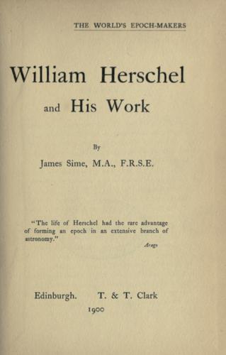 William Herschel and his work