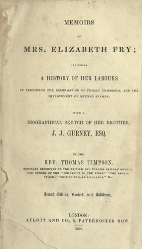 Memoirs of Mrs. Elizabeth Fry