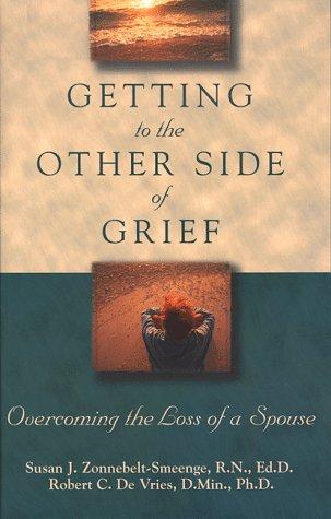 Getting to the other side of grief