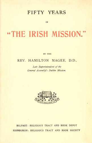 Fifty years in "The Irish mission"