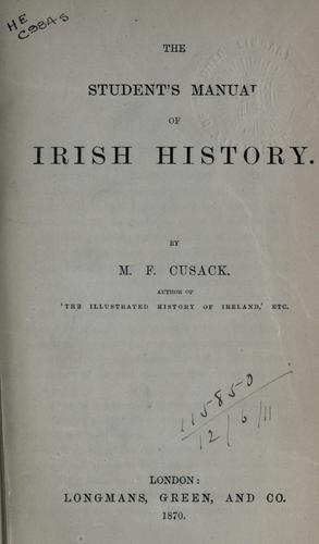 The student's manual of Irish history