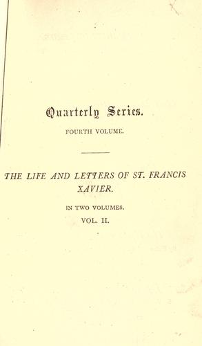 The life and letters of St. Francis Xavier