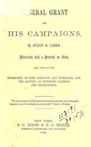 General Grant and his campaigns