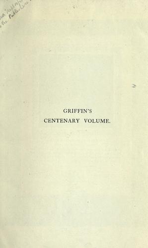 The centenary volume of Charles Griffin and company ltd., publishers, 1820-1920