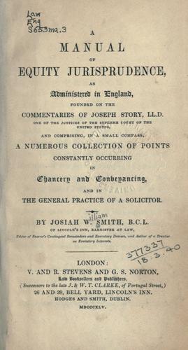 A manual of equity jurisprudence