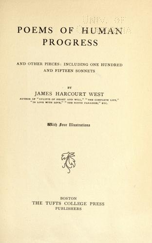 Poems of human progress, and other pieces: including one hundred and fifteen sonnets