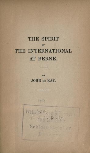 The spirit of the International at Berne