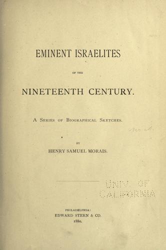 Eminent Israelites of the nineteenth century