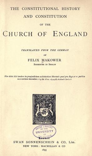The constitutional history and constitution of the Church of England