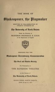 The book of Shakespeare, the playmaker