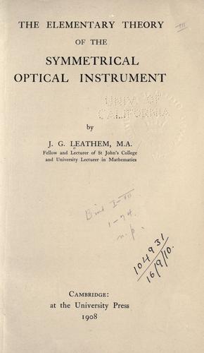 The elementary theory of the symmetrical optical instrument