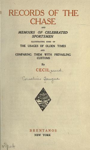 Records of the chase and memoirs of celebrated sportsmen