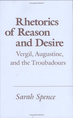 Rhetorics of reason and desire