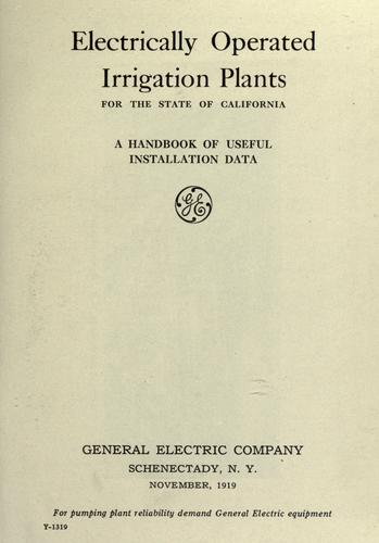 Electrically operated irrigation plants for the state of California