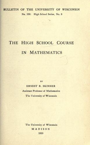 The high school course in mathematics