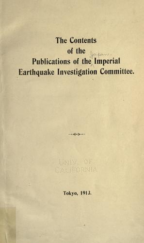 The contents of the publications of the Imperial Earthquake Investigation Committe