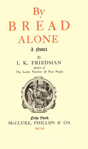 By bread alone