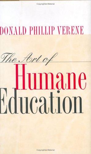 The Art of Humane Education