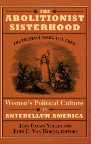 The Abolitionist sisterhood