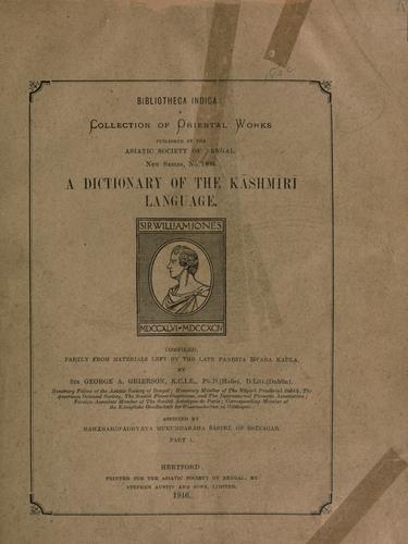 A dictionary of the Kāshmīrī language