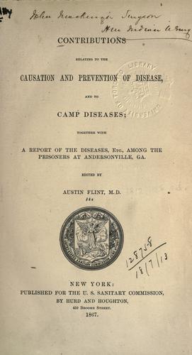Contributions relating to the causation and prevention of disease