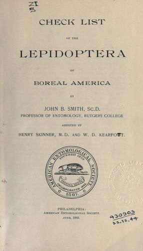 Check list of the Lepidoptera of Boreal America