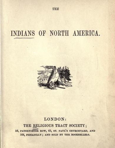 The Indians of North America