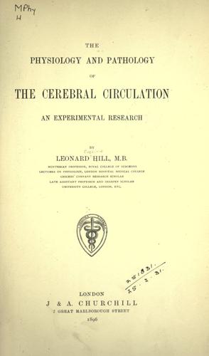 The physiology and pathology of the cerebral circulation