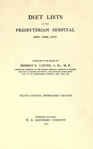 Diet lists of the Presbyterian hospital, New York city