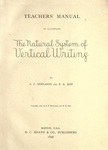 Teachers' manual to accompany the natural system of vertical writing