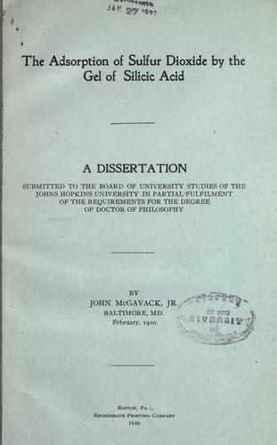 The adsorption of sulfur dioxide by the gel of silicic acid ..