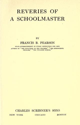 Reveries of a schoolmaster