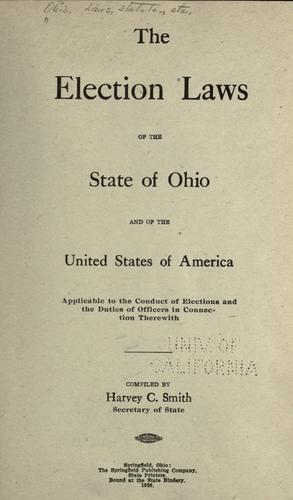 The election laws of the state of Ohio and of the United States of America