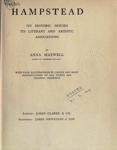 Hampstead, its historic houses, its literary and artistic associations
