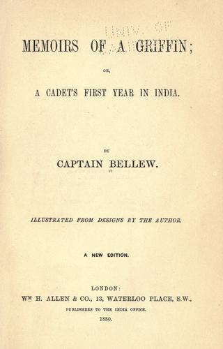 Memoirs of a griffin; or, A cadet's first year in India