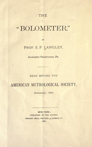 The "bolometer"