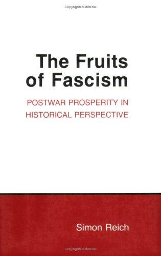 The fruits of fascism