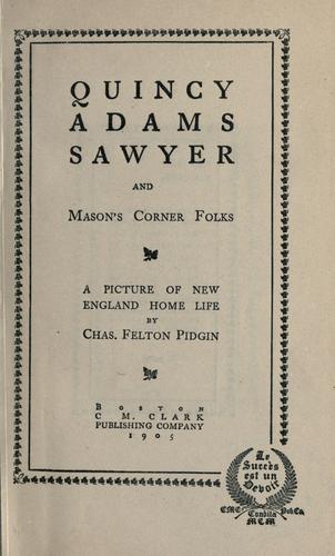 Quincy Adams Sawyer and Mason's corner folks