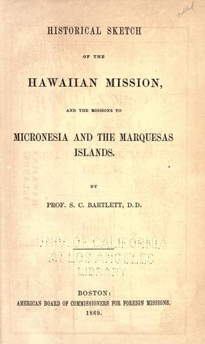 Historical sketch of the Hawaiian mission