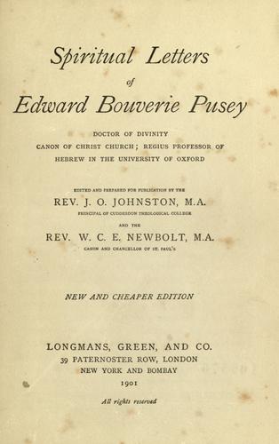 Spiritual letters of Edward Bouverie Pusey..